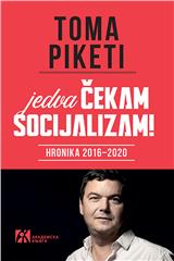 Jedva čekam socijalizam: Hronika 2016-2020